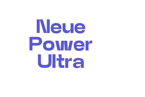 Neue Power Ultra Font