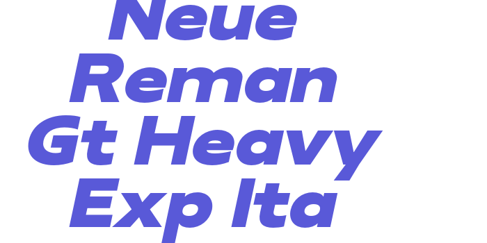 Neue Reman Gt Heavy Exp Ita Font