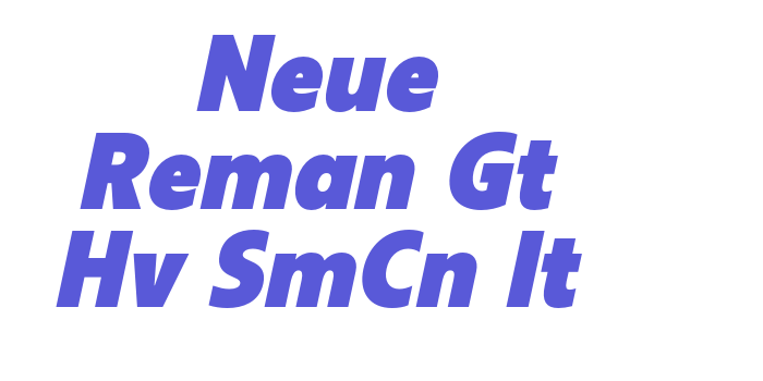 Neue Reman Gt Hv SmCn It Font