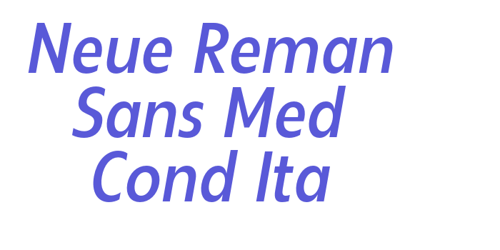 Neue Reman Sans Med Cond Ita Font