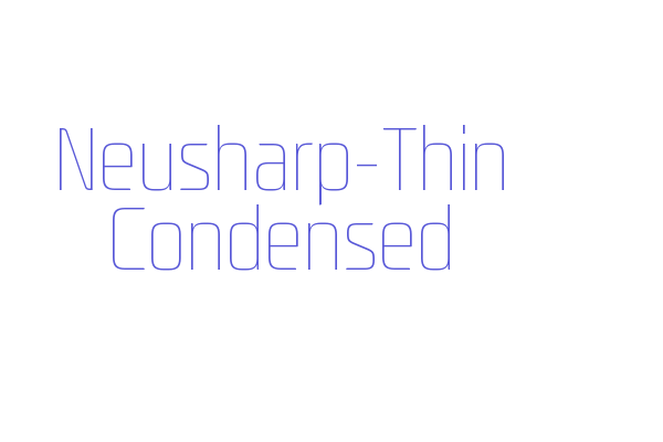 Neusharp-Thin Condensed Font