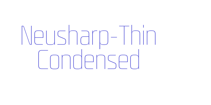 Neusharp-Thin Condensed Font Download