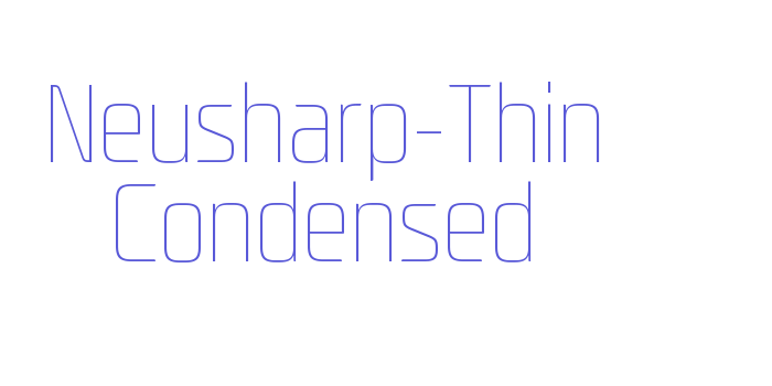 Neusharp-Thin Condensed Font