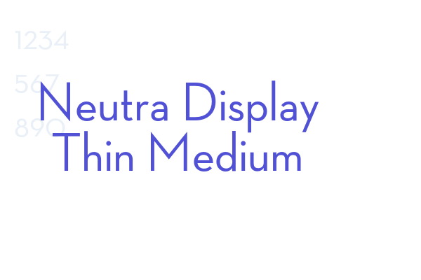 Neutra Display Thin Medium