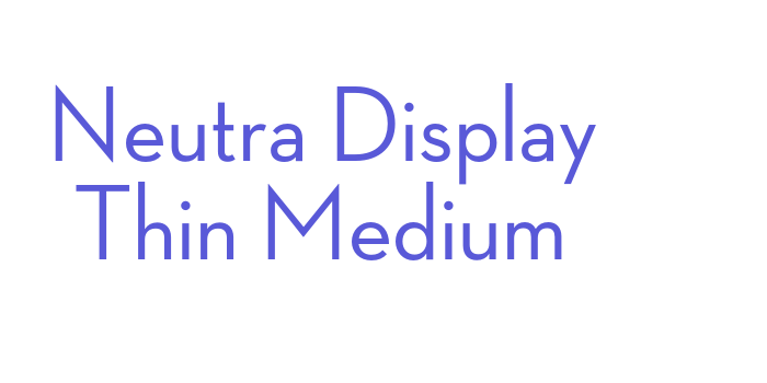 Neutra Display Thin Medium Font