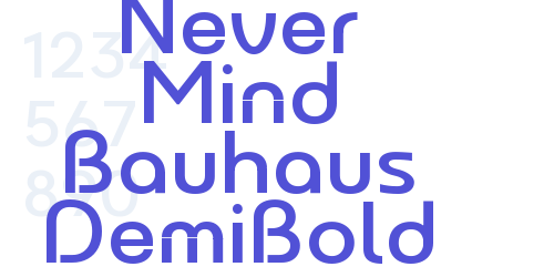 Never Mind Bauhaus DemiBold-font-download