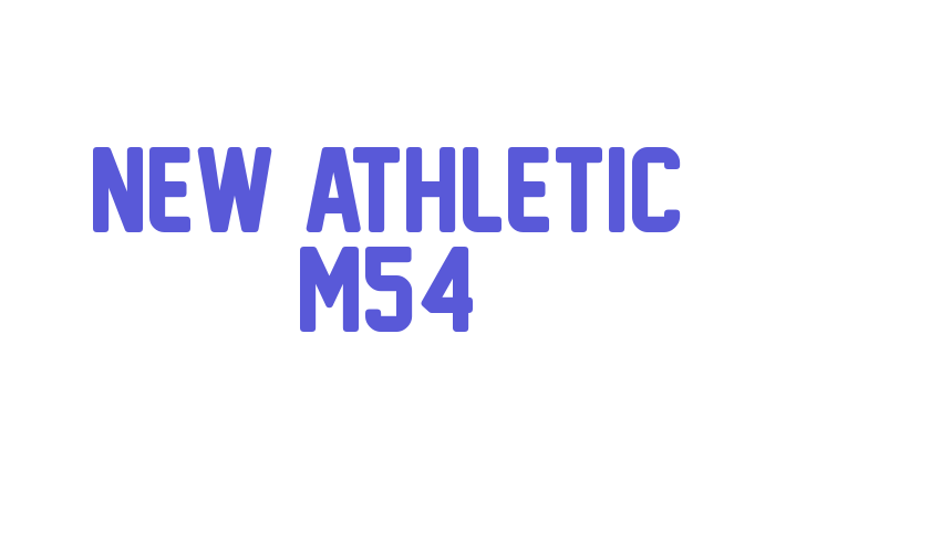 New Athletic M54 Font Download