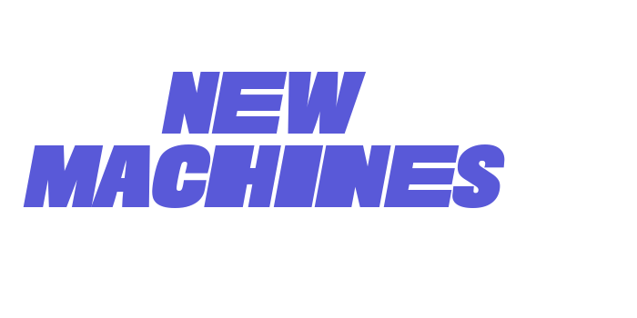 New Machines Font Download