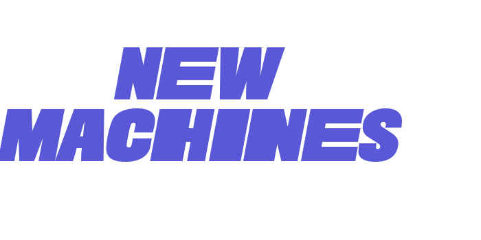 New Machines Font