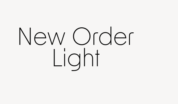 New Order Light Font