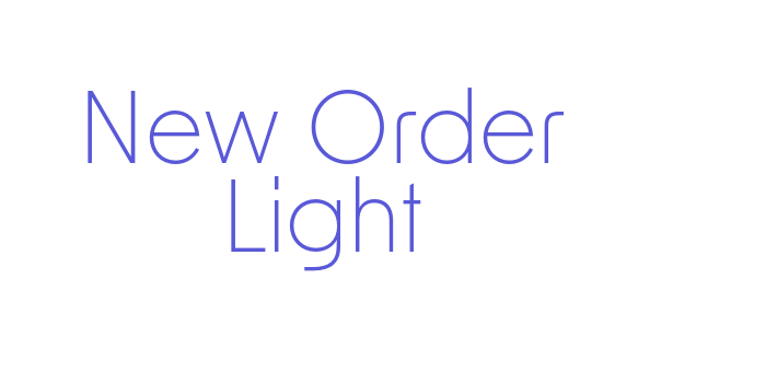 New Order Light Font Download