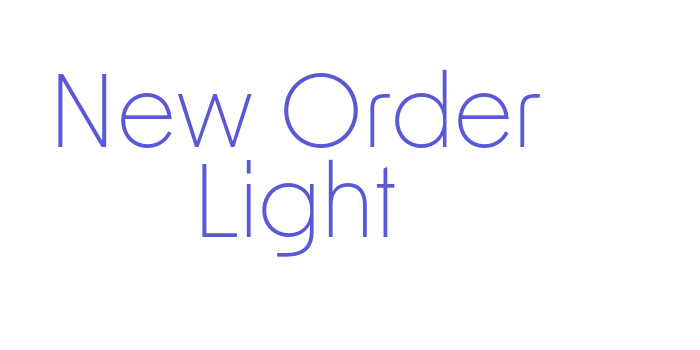 New Order Light Font