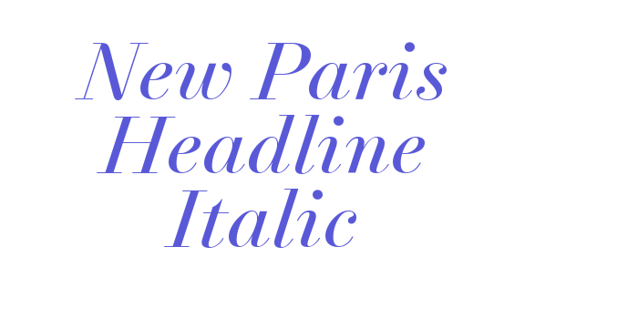 Download New Paris Headline Italic Font