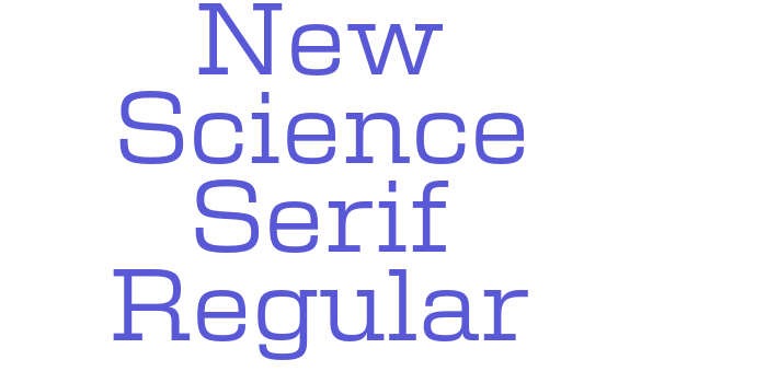 New Science Serif Regular Font Download