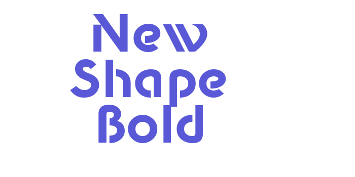 New Shape Bold Font