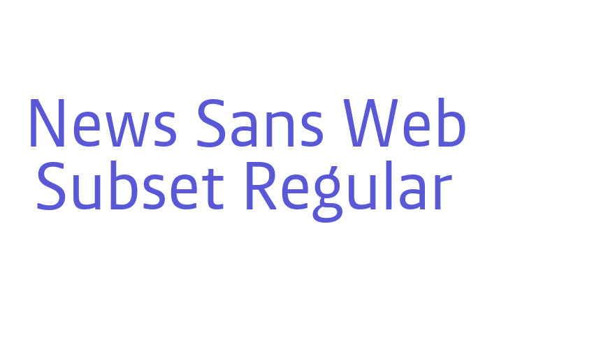 News Sans Web Subset Regular Font