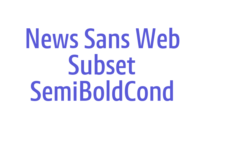 News Sans Web Subset SemiBoldCond Font