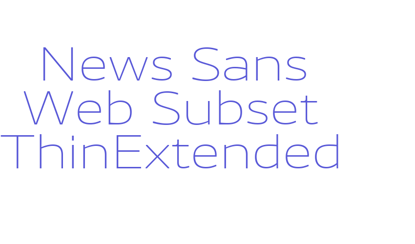 News Sans Web Subset ThinExtended Font