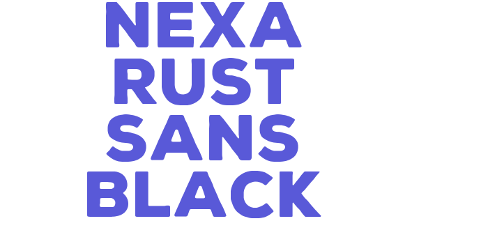 Nexa Rust Sans Black Font Download