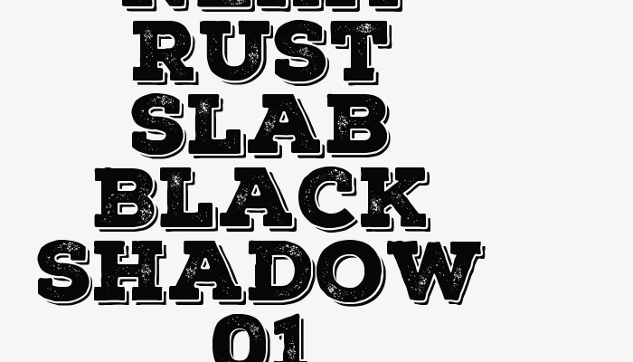 Nexa Rust Slab Black Shadow 01 font download