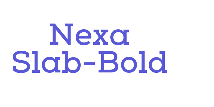 Nexa Slab-Bold Font