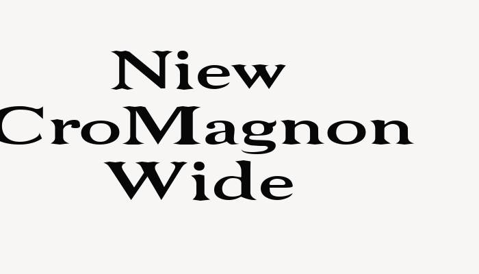 Niew CroMagnon Wide font download