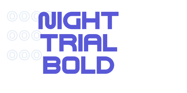 Night Trial Bold font free