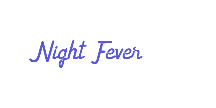 Night Fever Font