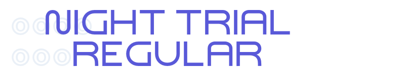 Night Trial Regular-related font