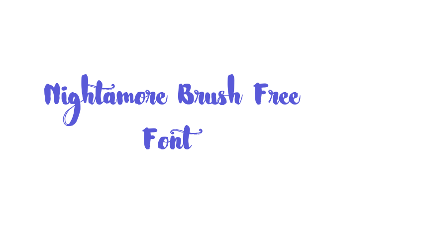 Nightamore Brush Free Font Font Download