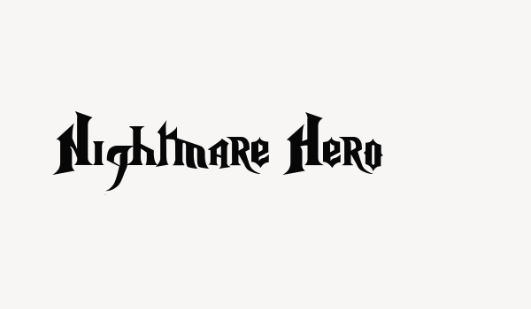 Nightmare Hero Font