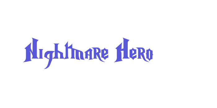 Nightmare Hero Font Download