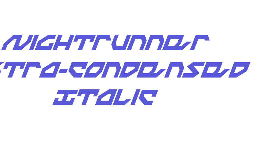 Nightrunner Extra-Condensed Italic Font