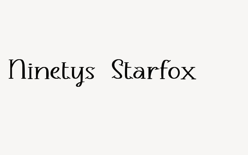 Ninetys Starfox Font