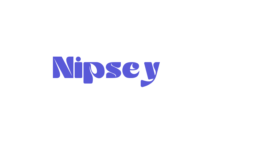 Nipsey Font