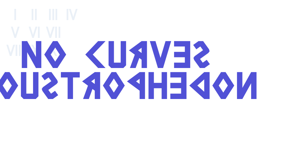 No Curves Boustrophedon-font-download