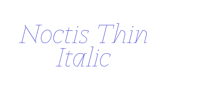 Noctis Thin Italic Font Download