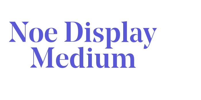 Noe Display Medium Font