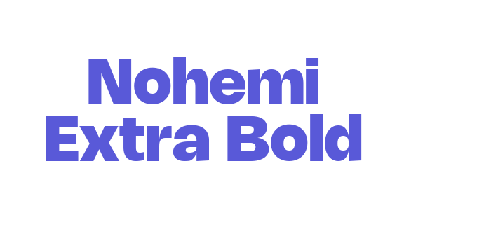 Nohemi Extra Bold Font Download