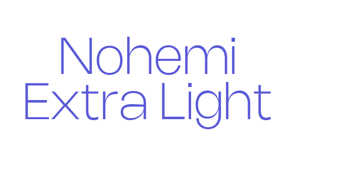 Nohemi Extra Light Font