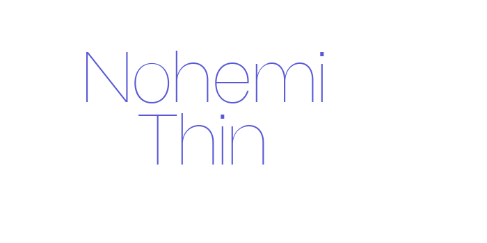 Nohemi Thin Font