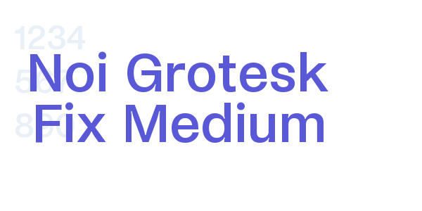 Noi Grotesk Fix Medium font free