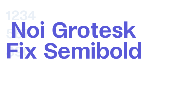 Noi Grotesk Fix Semibold font free