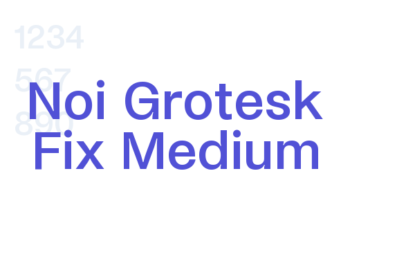 Noi Grotesk Fix Medium