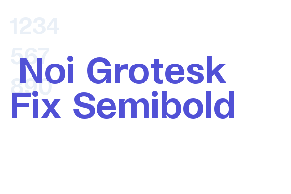 Noi Grotesk Fix Semibold