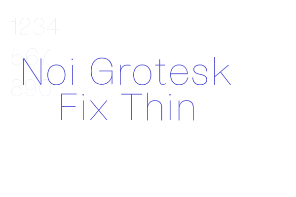 Noi Grotesk Fix Thin