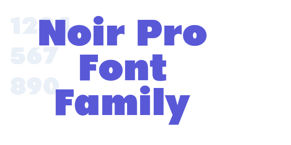 Noir Pro Font Family font