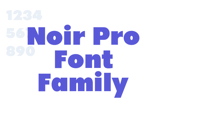 Noir Pro Font Family font