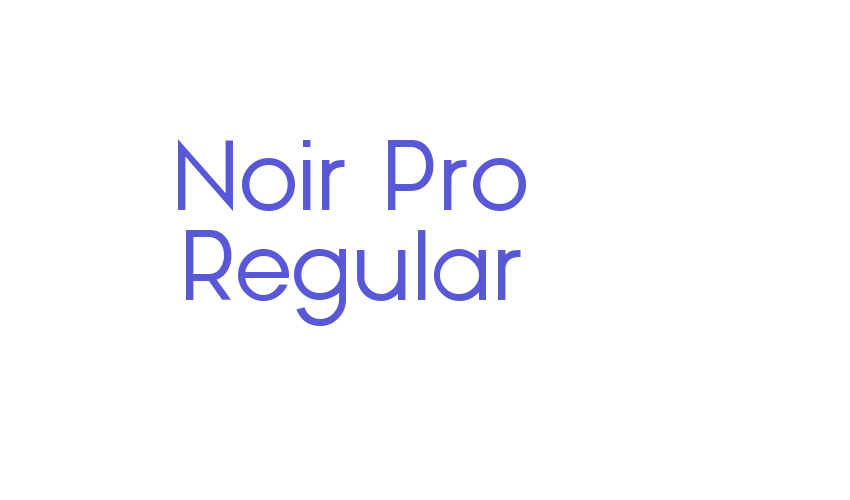 Noir Pro Regular Font Download