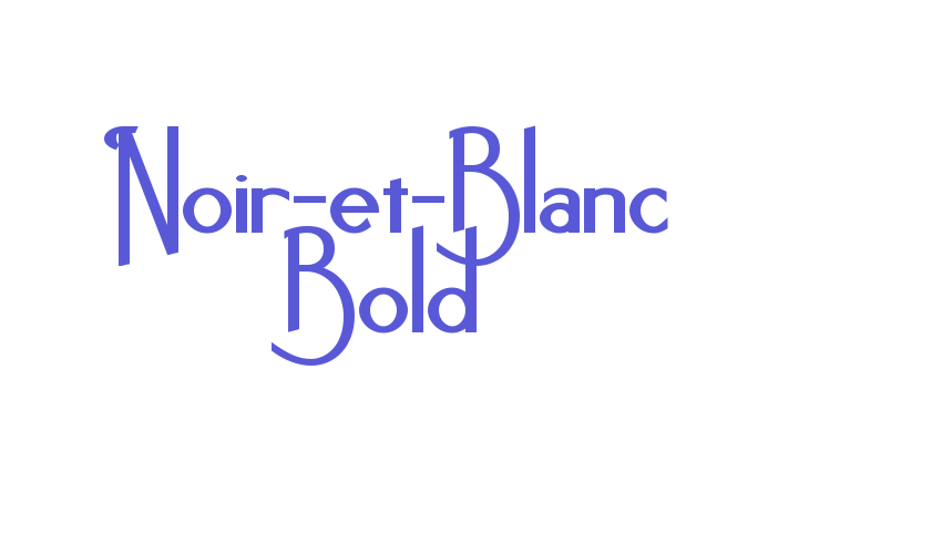 Noir-et-Blanc Bold Font